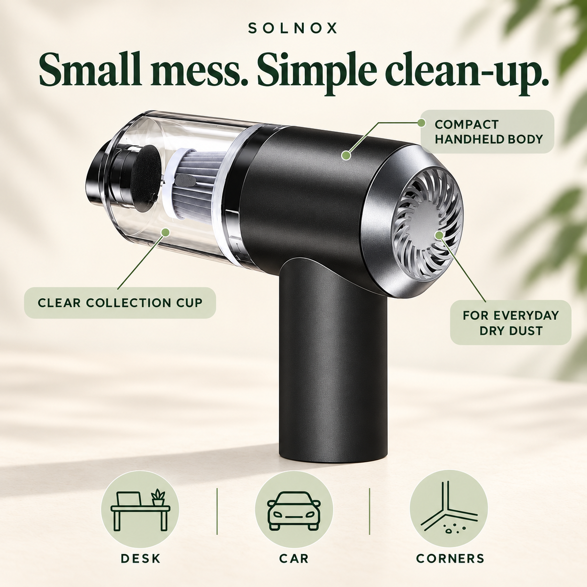 Air duster compact body and clear collection cup for everyday dry dust